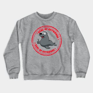 Seal of Approval Crewneck Sweatshirt